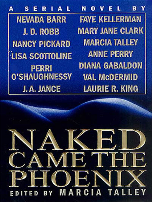 Title details for Naked Came the Phoenix by Marcia Talley - Available